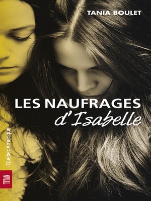 cover image of Les Naufrages d'Isabelle